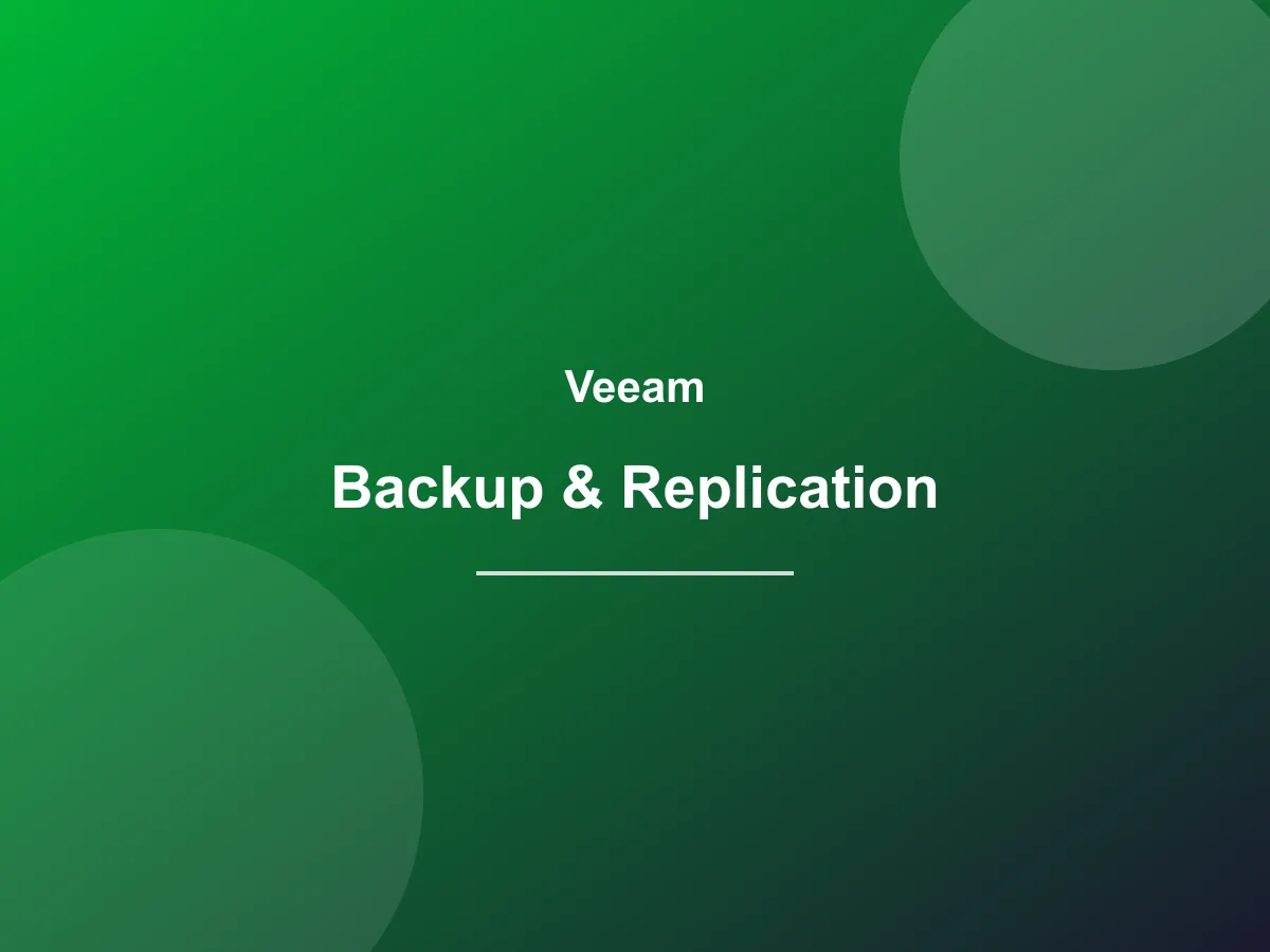 Veeam Backup & Replication